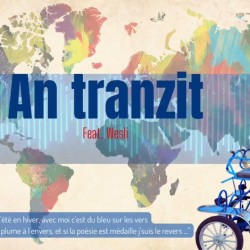 BIC - An Tranzit (feat. Wesli)